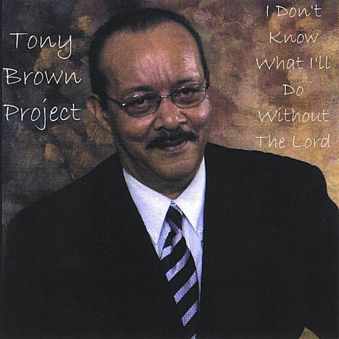 TONY BROWN PROJECT CD