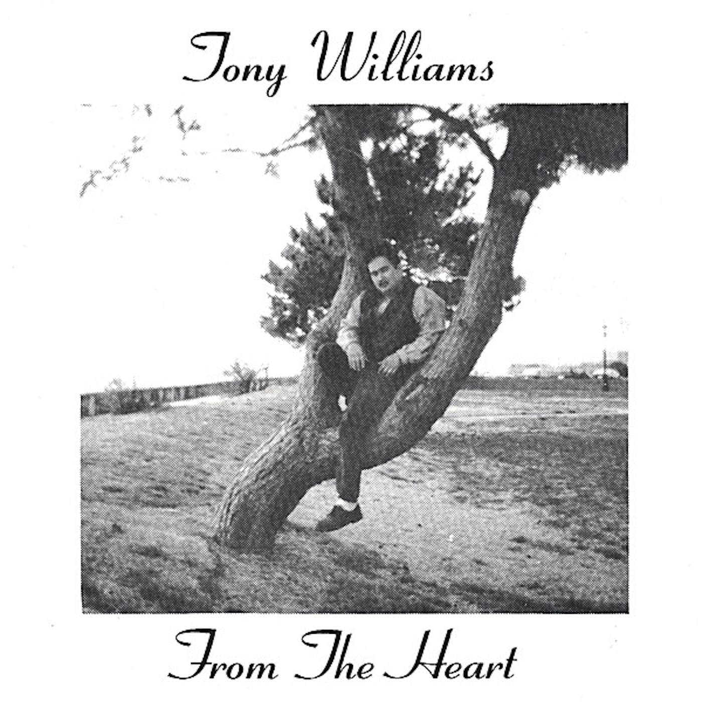 Tony Williams FROM THE HEART CD
