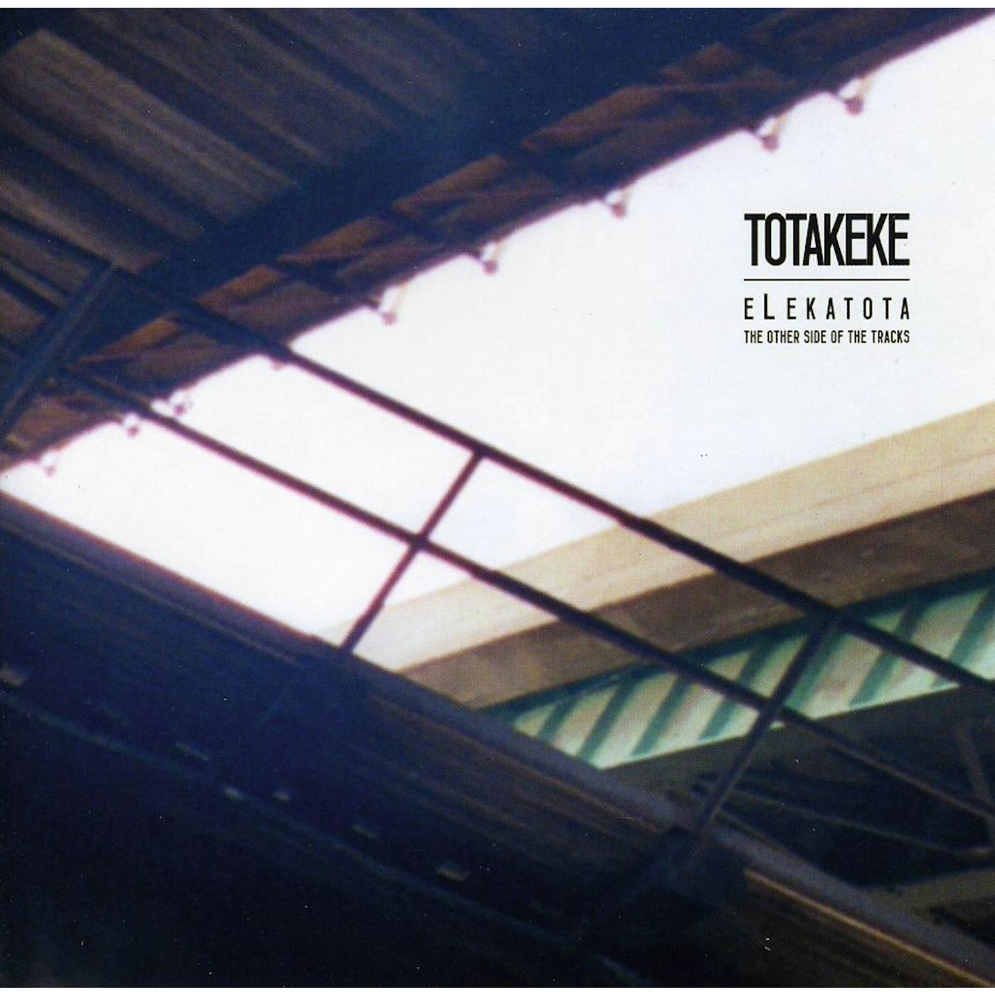 Totakeke ELEKATOTA-THE OTHER SIDE OF THE TRACKS CD