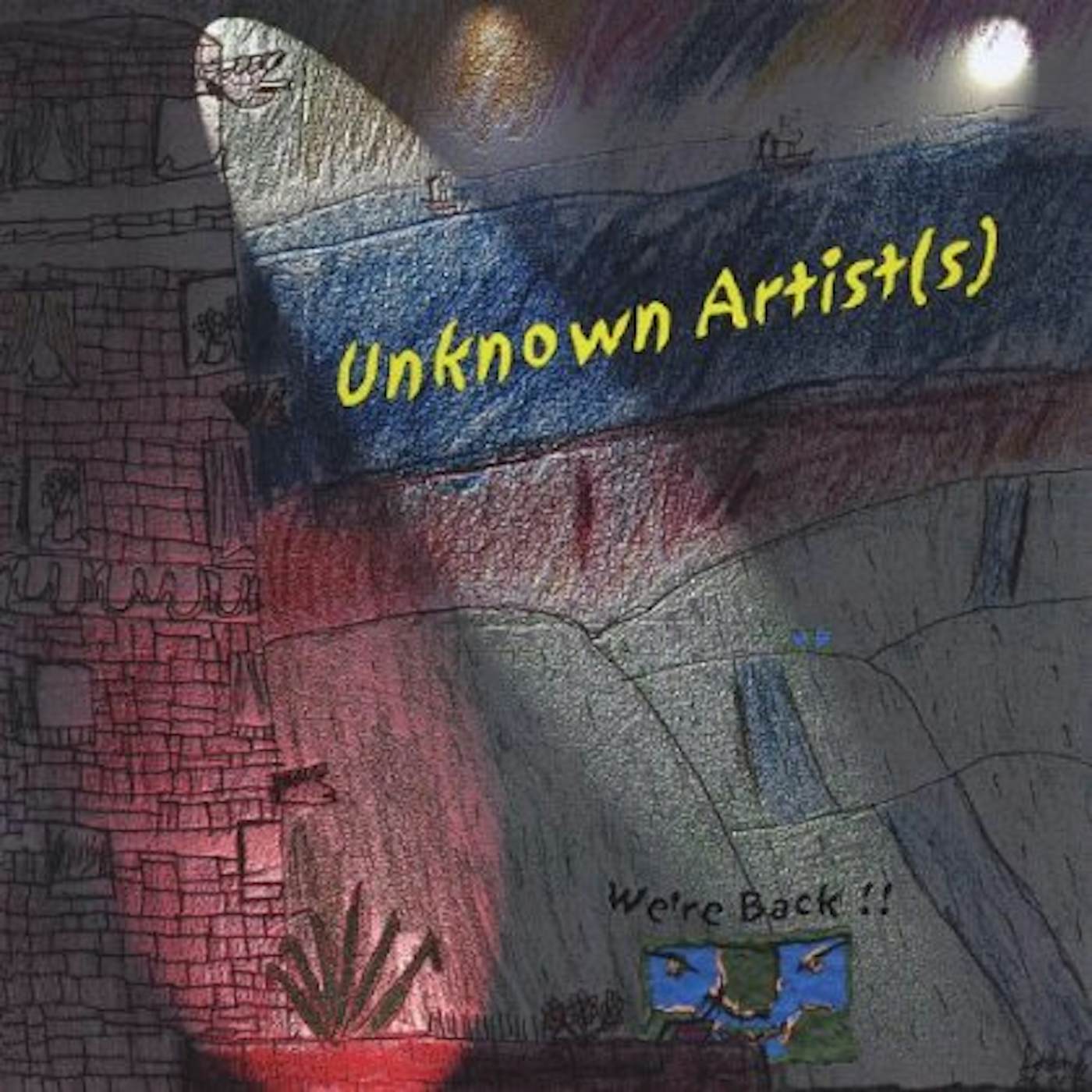 Unknown Artists WE'RE BACK ! CD