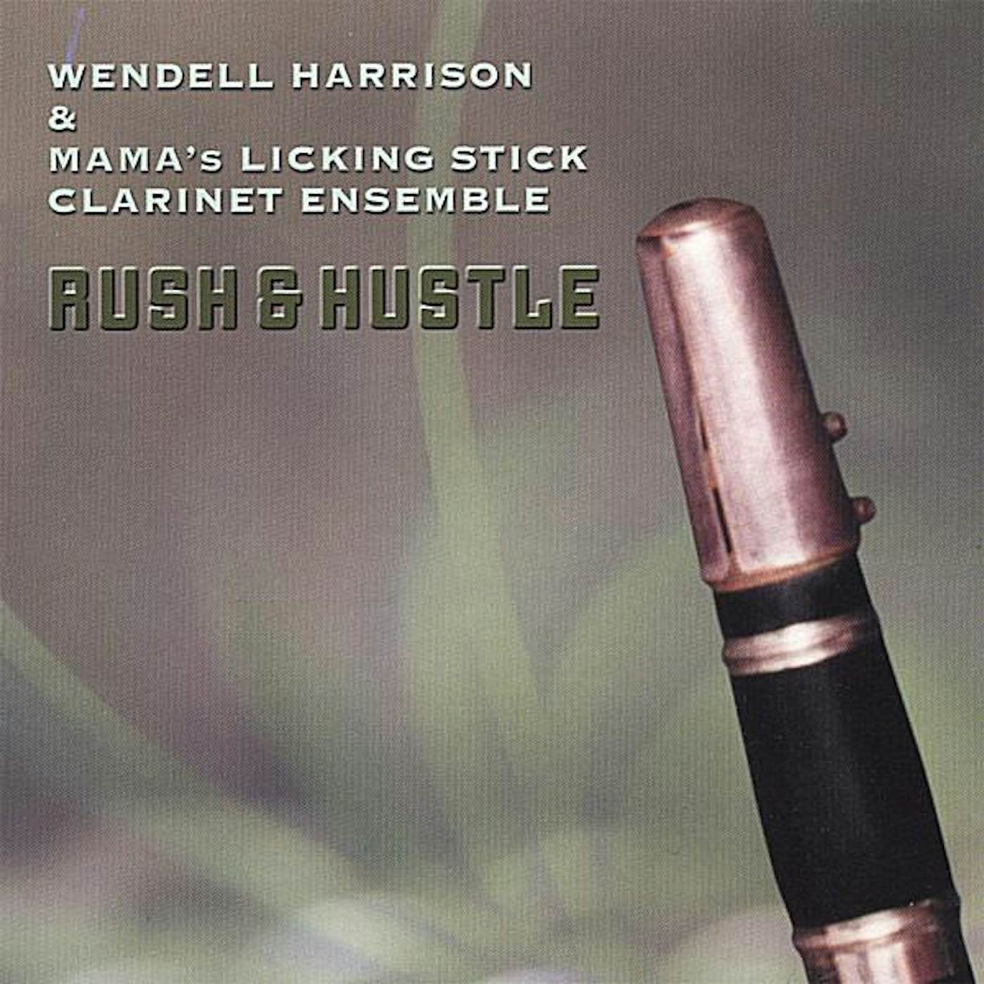 Wendell Harrison RUSH & HUSTLE CD