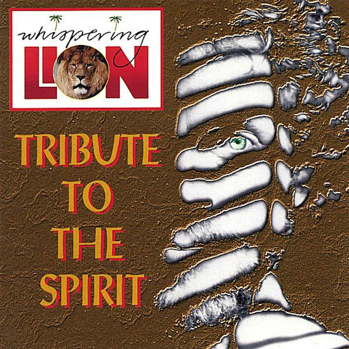 Whispering Lion TRIBUTE TO THE SPIRIT CD