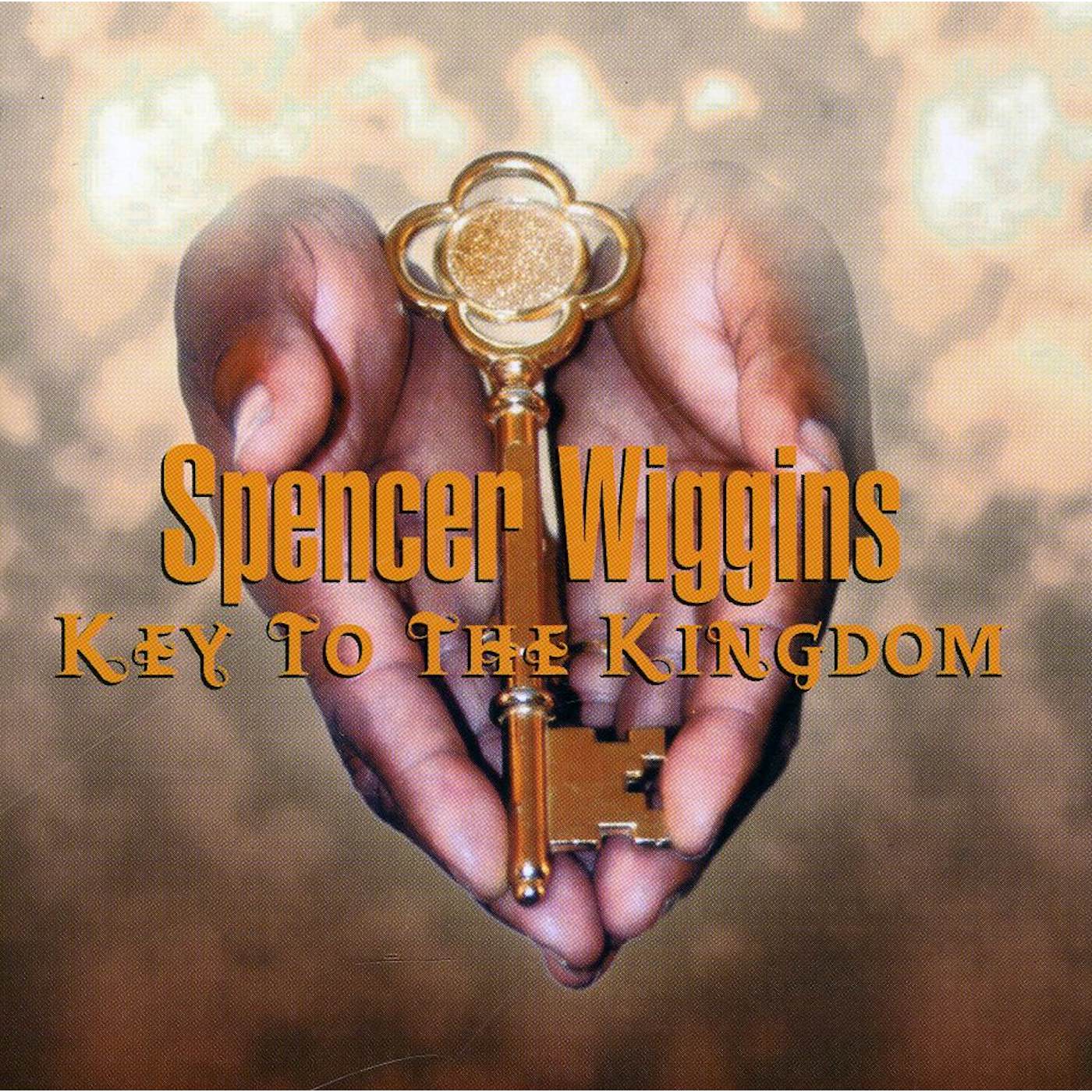 Spencer Wiggins KEY TO THE KINGDOM CD