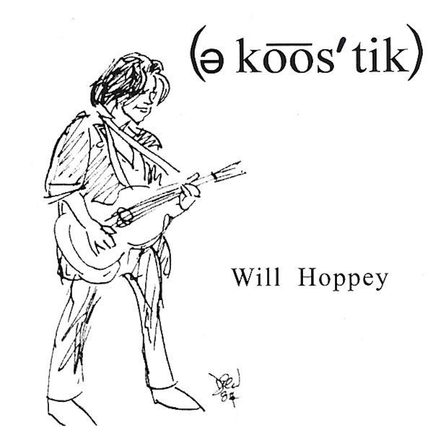 Will Hoppey EKOOSTIK CD