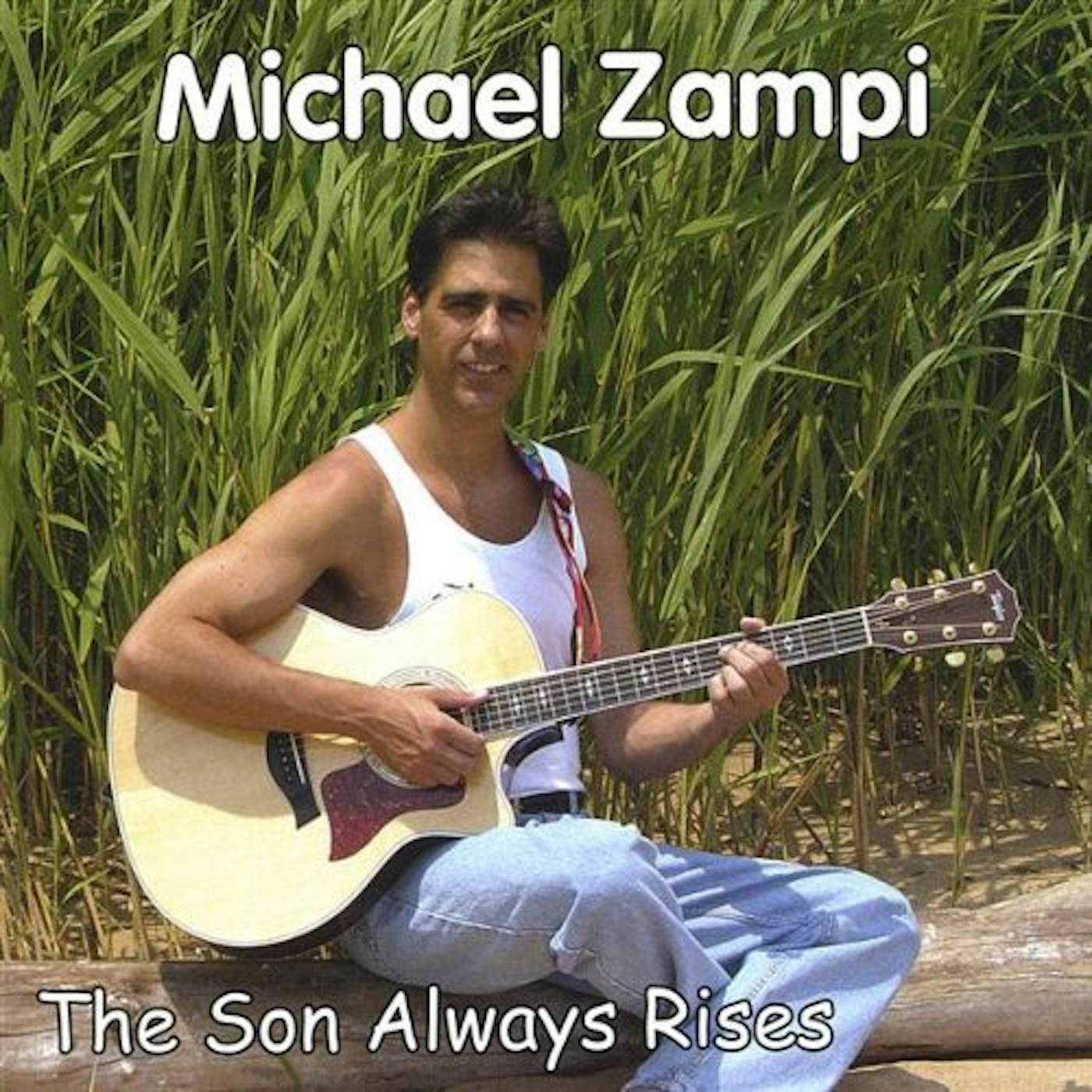 Michael Zampi SON ALWAYS RISES CD