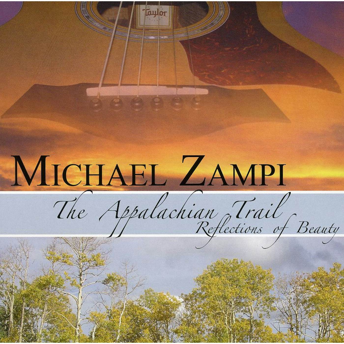 Michael Zampi APPALACHIAN TRAIL-REFLECTIONS OF BEAUTY CD