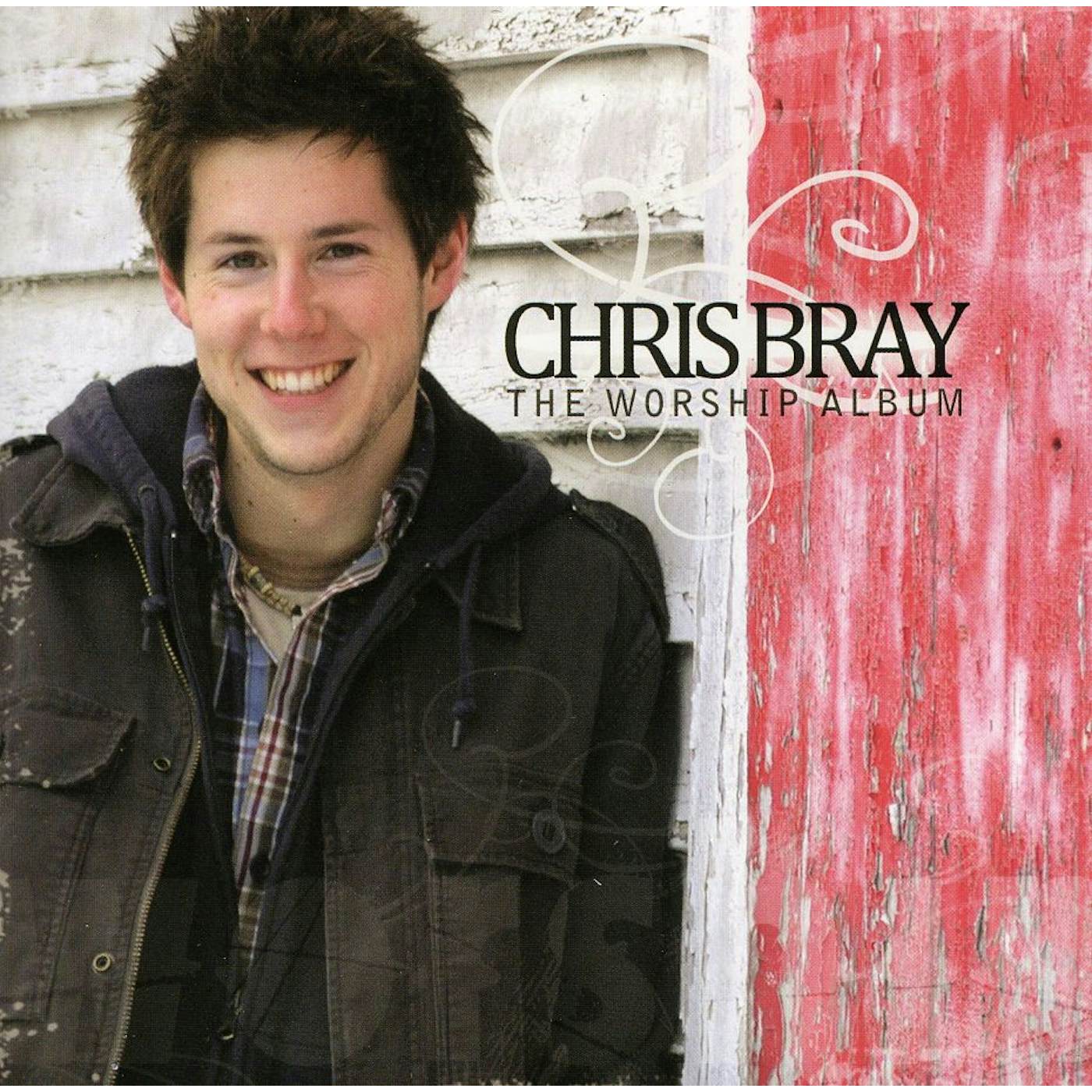 Chris Bray WORSHIP ALBUM CD