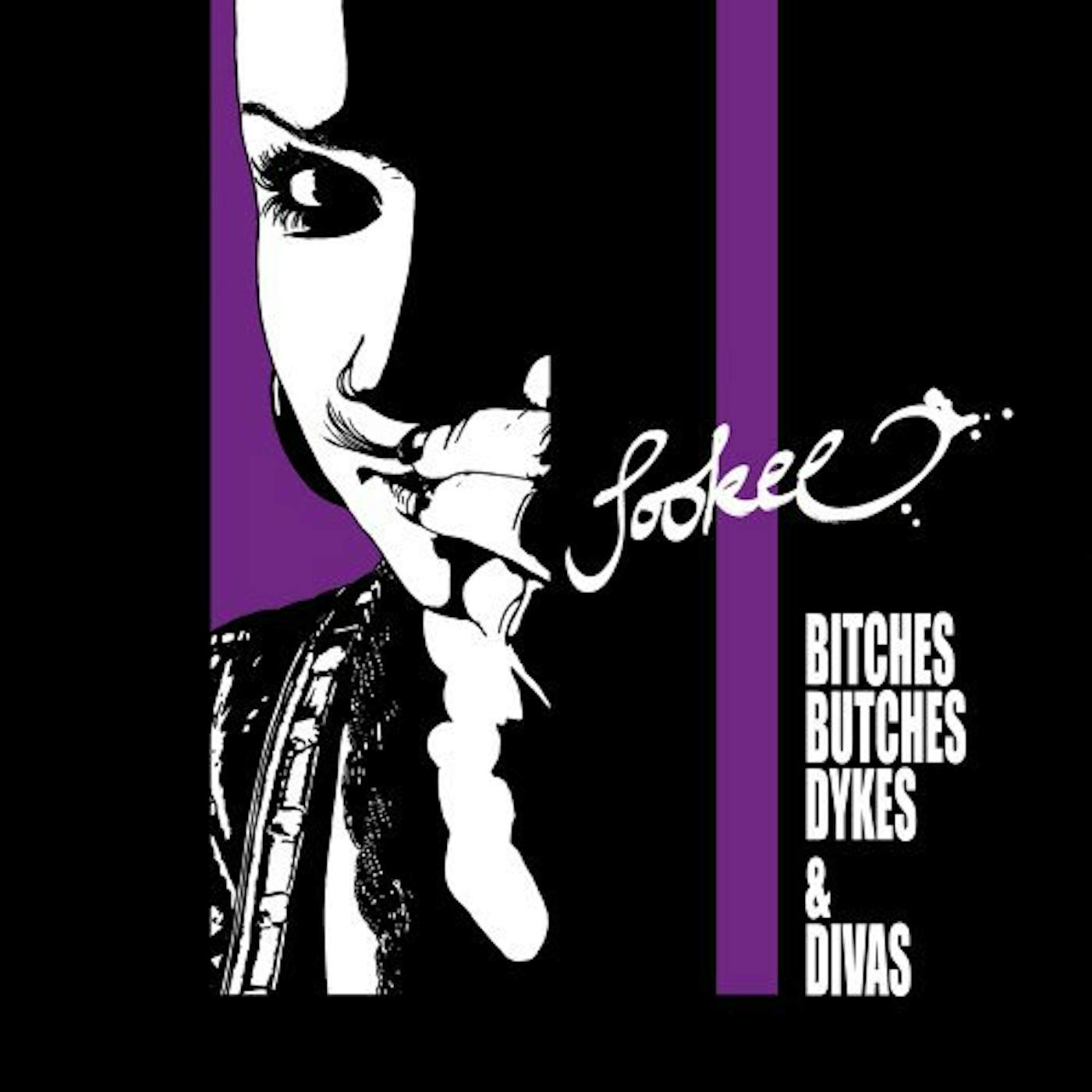 Sookee Bitches Butches Dykes & Divas Vinyl Record