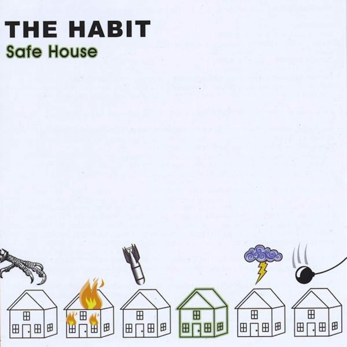 The Habit SAFE HOUSE CD