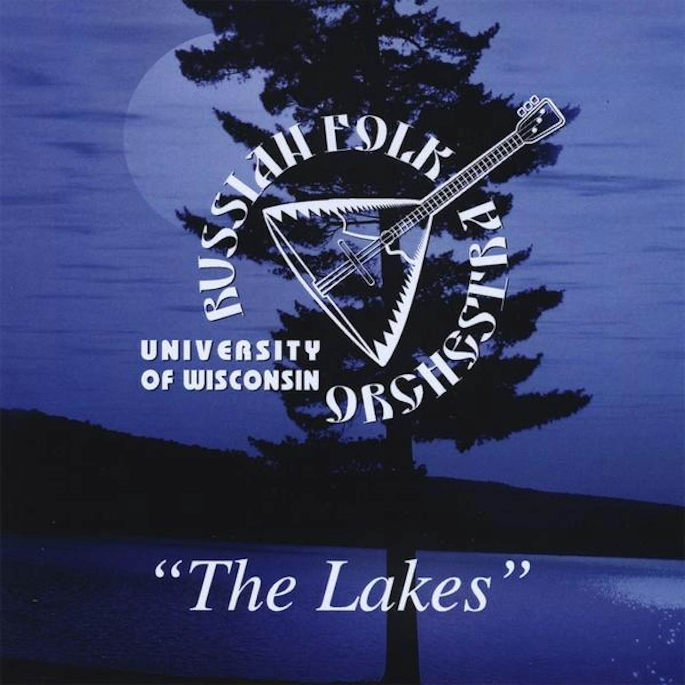 University Of Wisconsin Russian Folk Orchestra LAKES CD