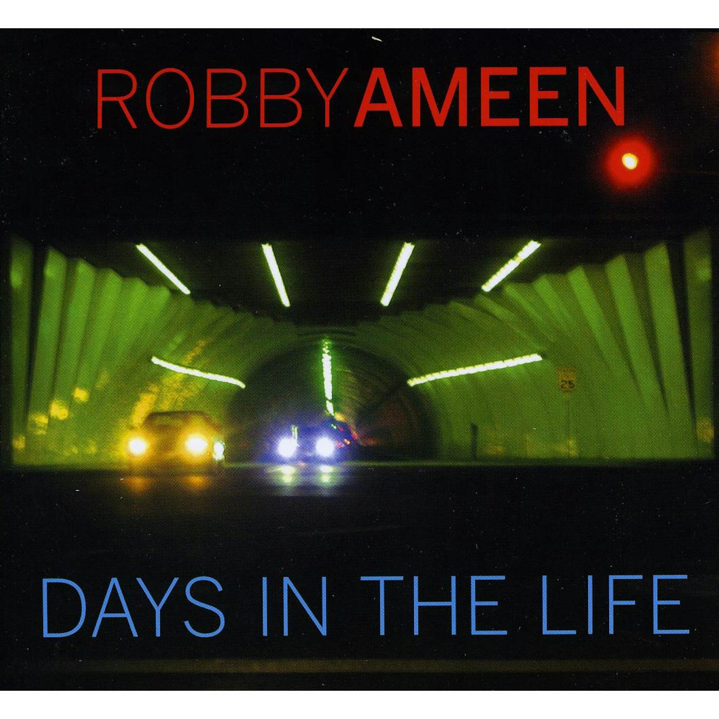 Robby Ameen DAYS IN THE LIFE CD