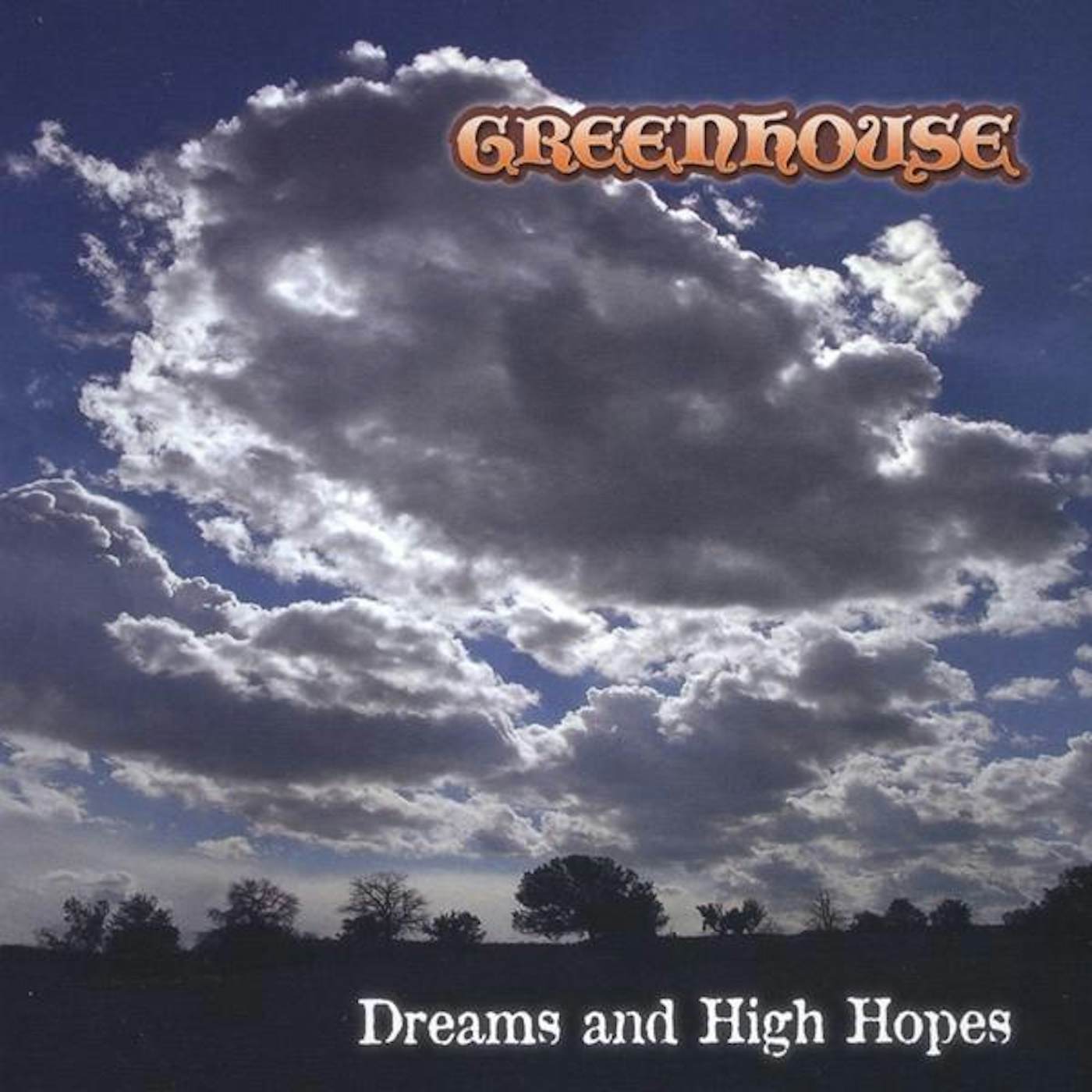 GreenHouse DREAMS & HIGH HOPES CD