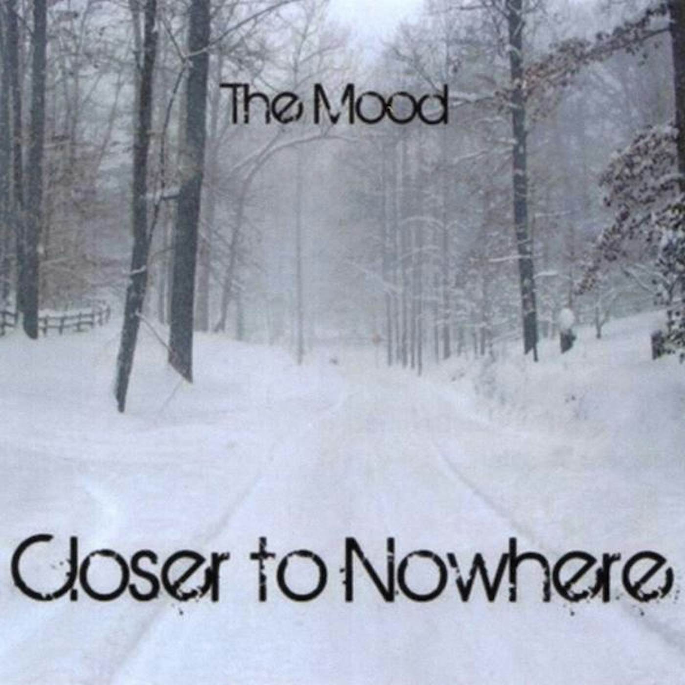 Mood CLOSER TO NOWHERE CD