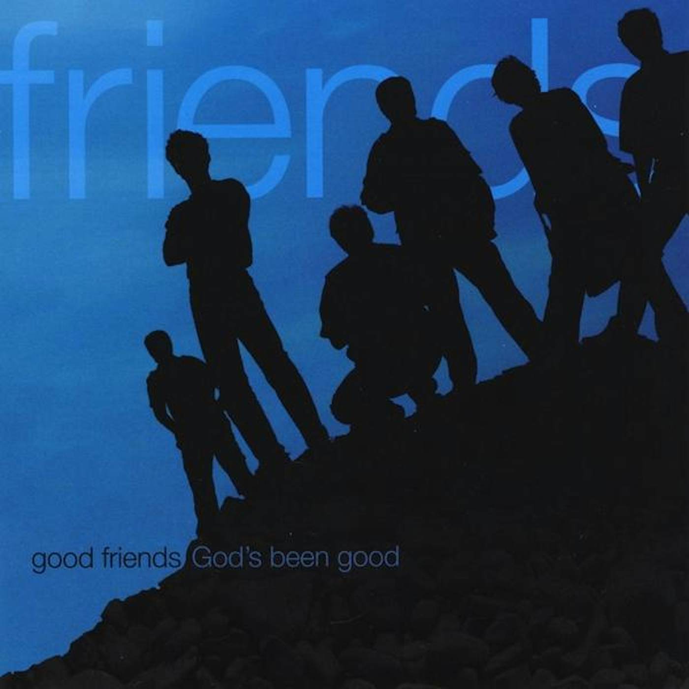 Good Friends GOD'S BEEN GOOD CD