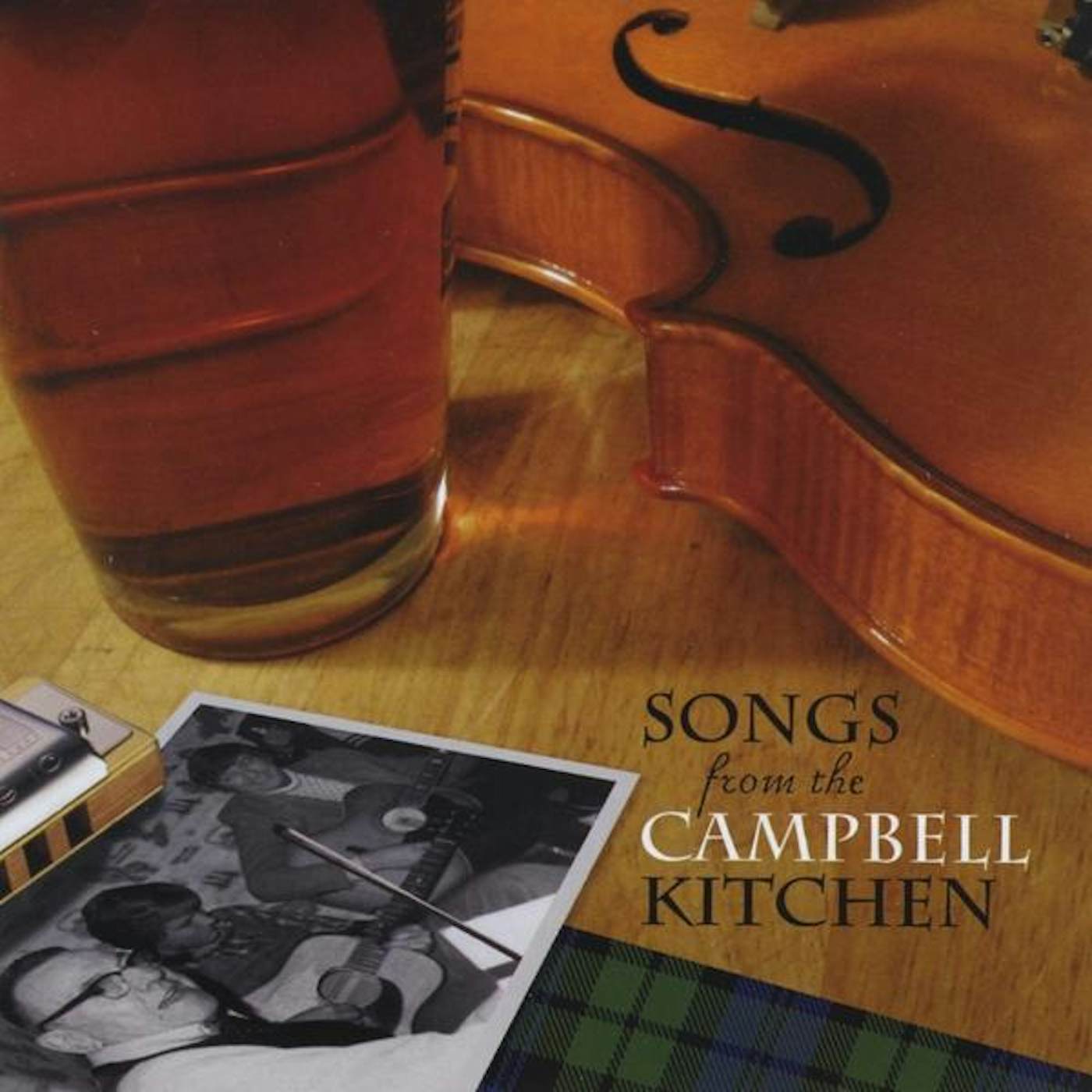 Don Campbell SONGS FROM THE CAMPBELL KITCHEN CD