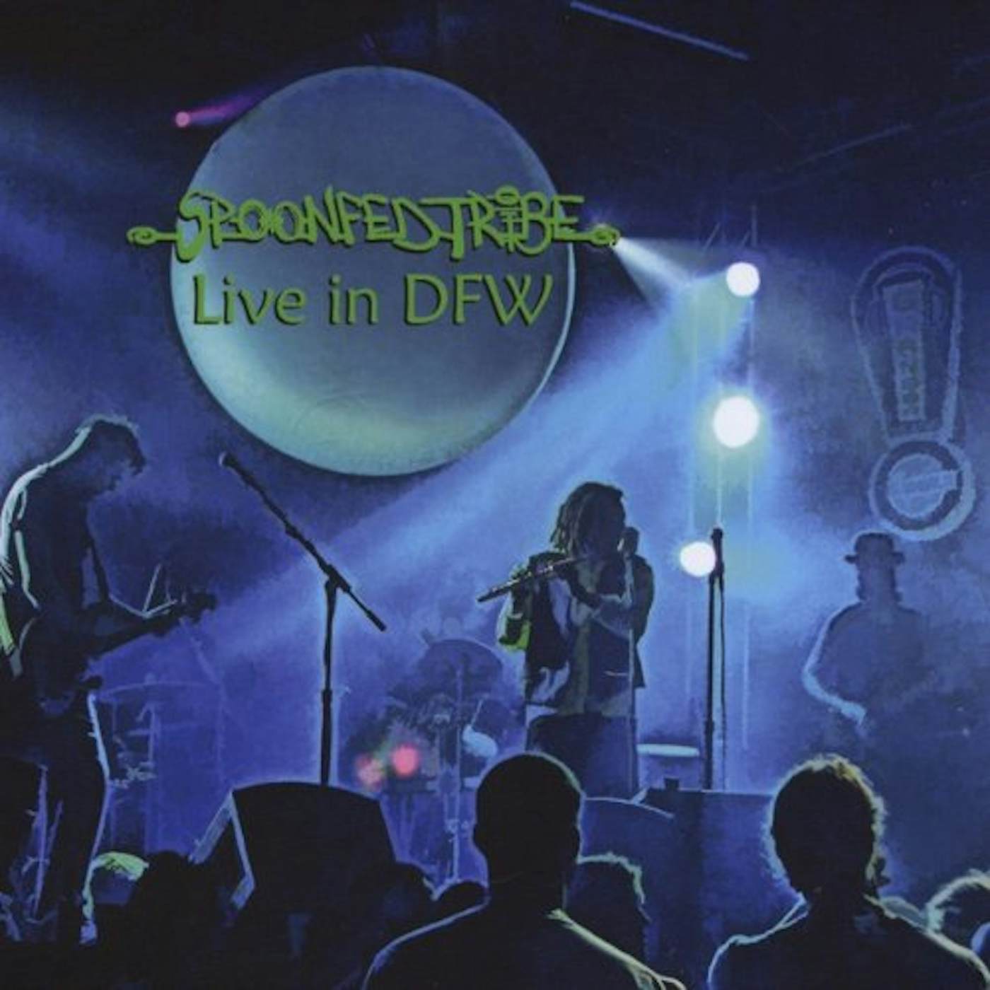 Spoonfed Tribe LIVE IN DFW CD