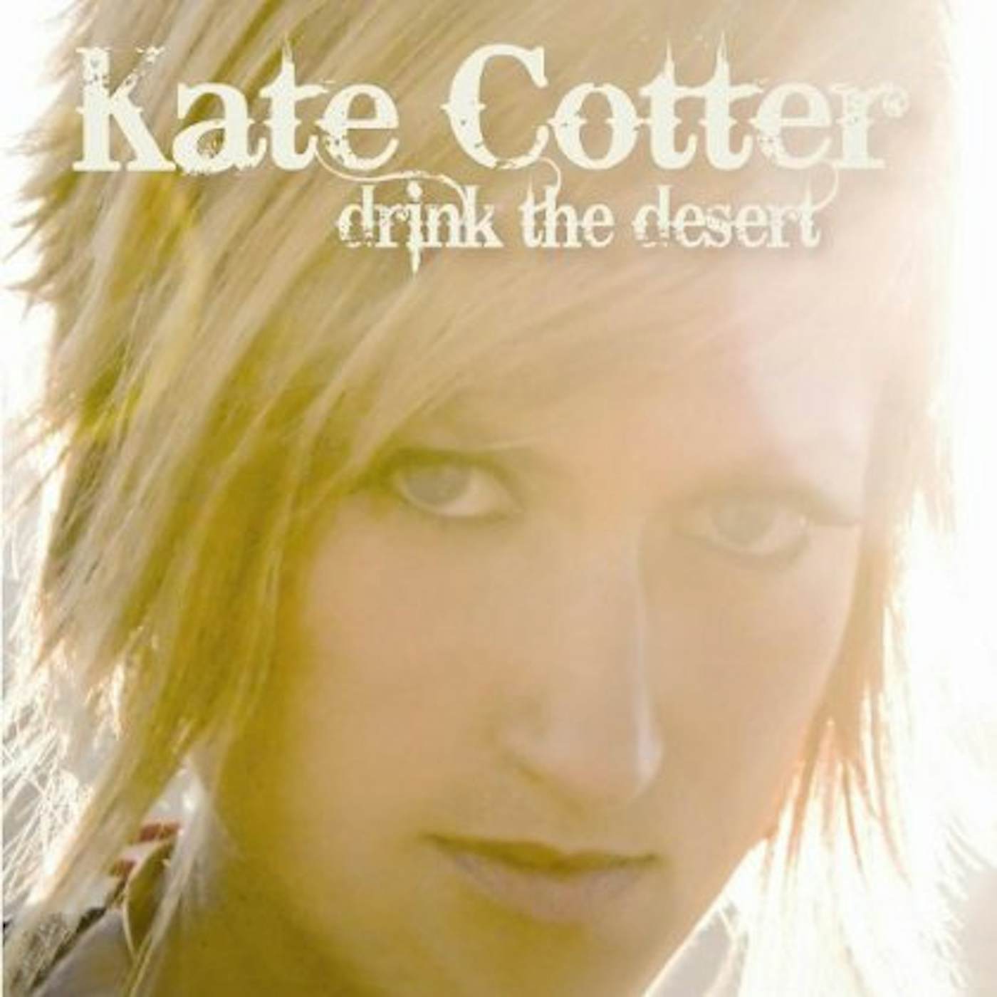 Kate Cotter DRINK THE DESERT CD