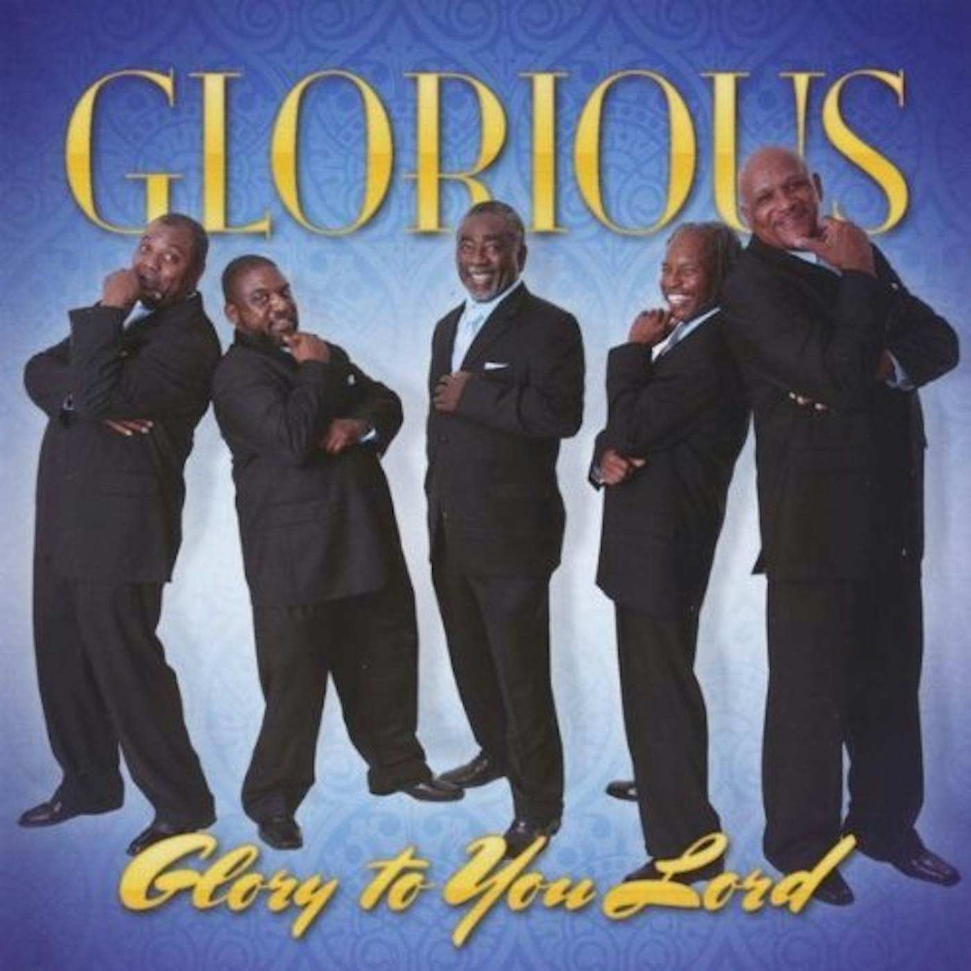 Glorious GLORY TO YOU LORD CD
