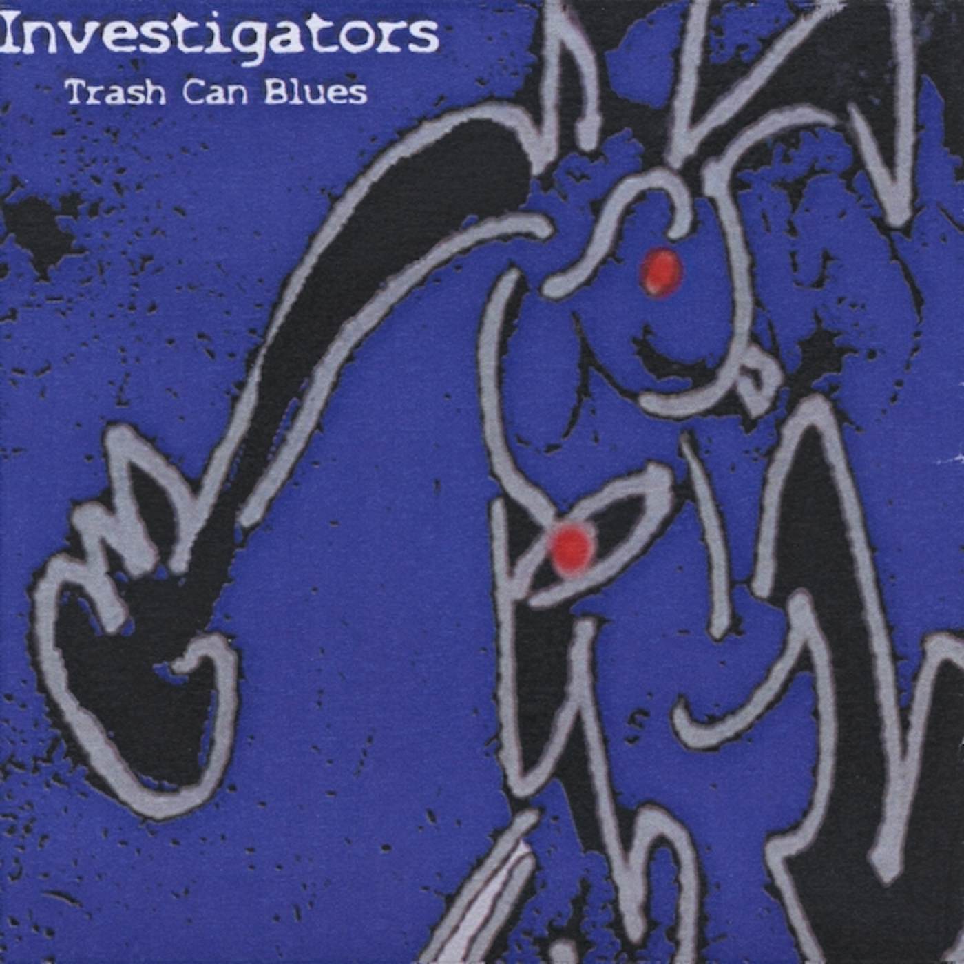 Investigators TRASH CAN BLUES CD
