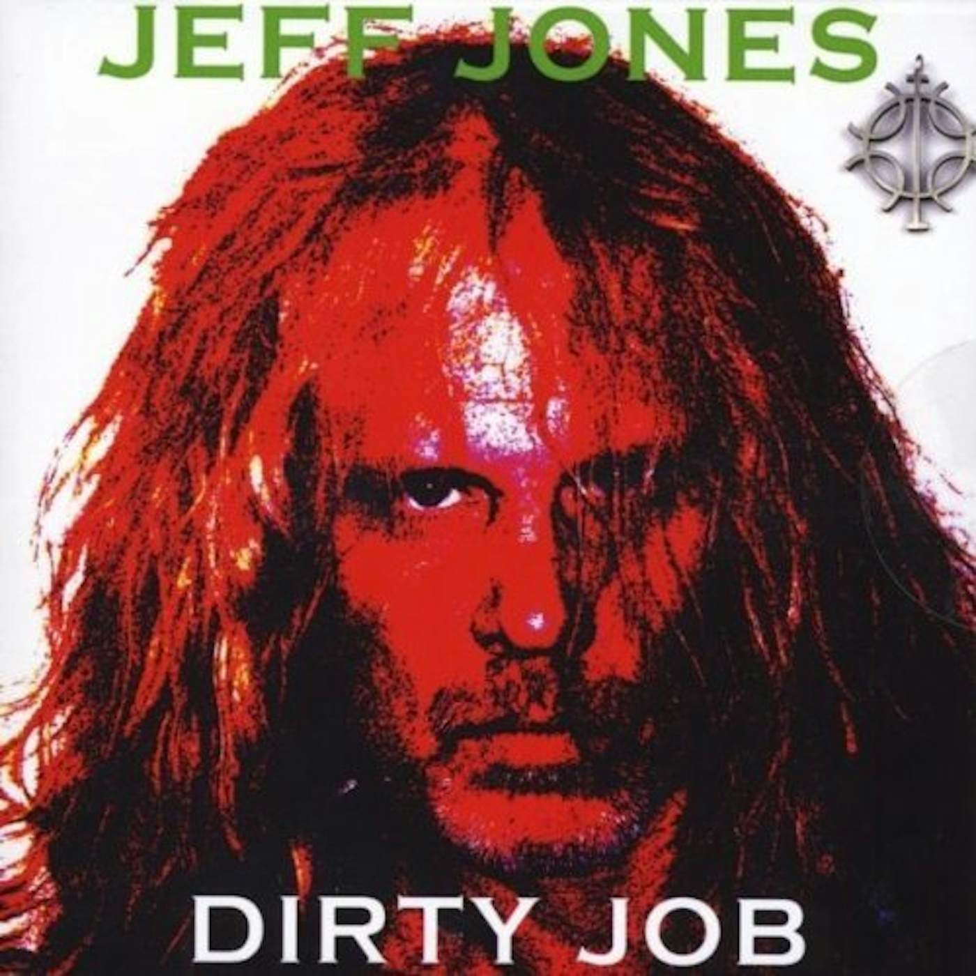 Jeff Jones DIRTY JOB CD