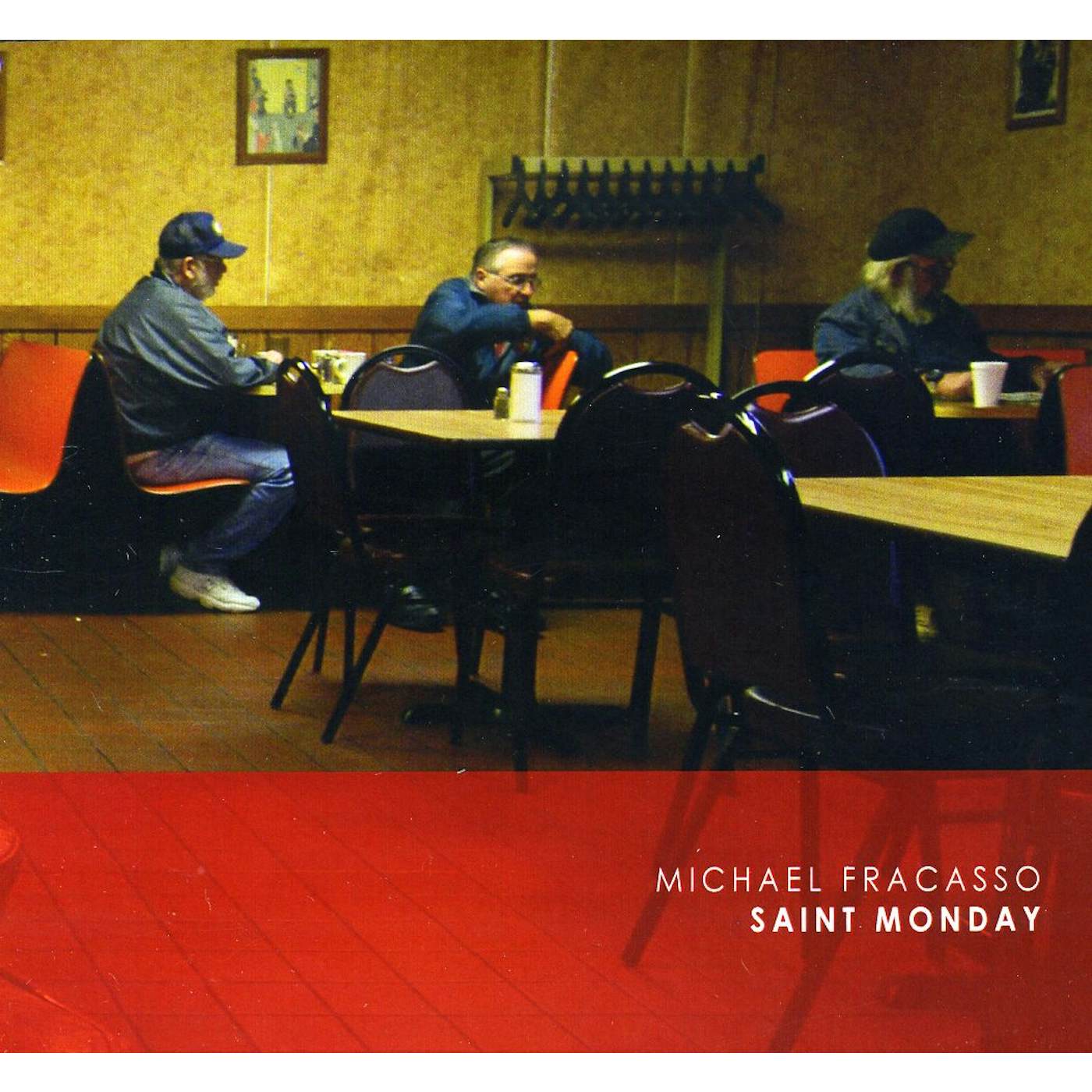 Michael Fracasso SAINT MONDAY CD