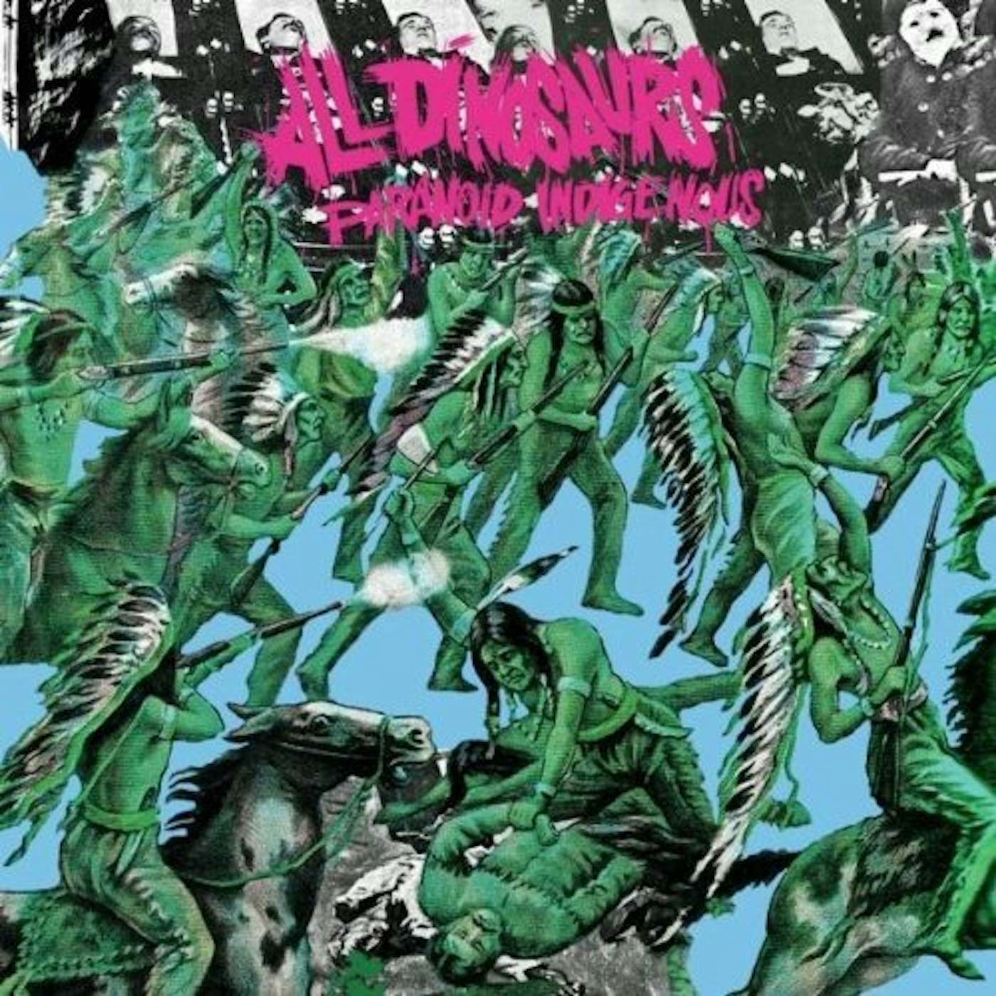All Dinosaurs PARANOID INDIGENOUS CD