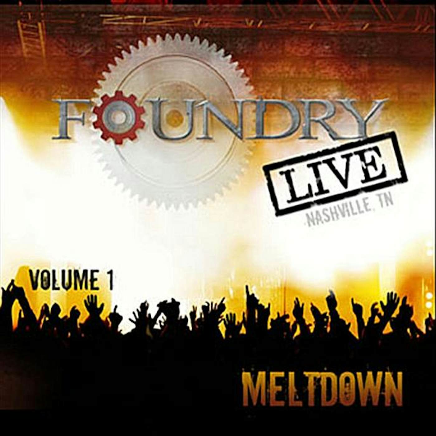 Harvest Sound FOUNDRY LIVE-MELTDOWN 1 CD