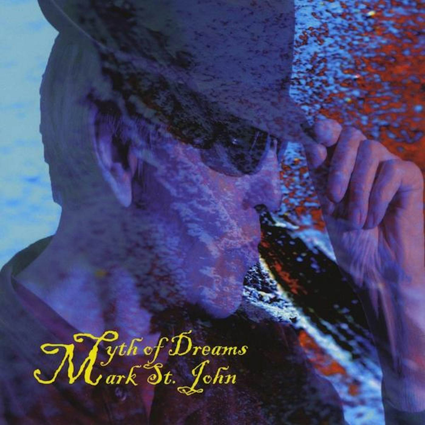 Mark St. John MYTH OF DREAMS CD