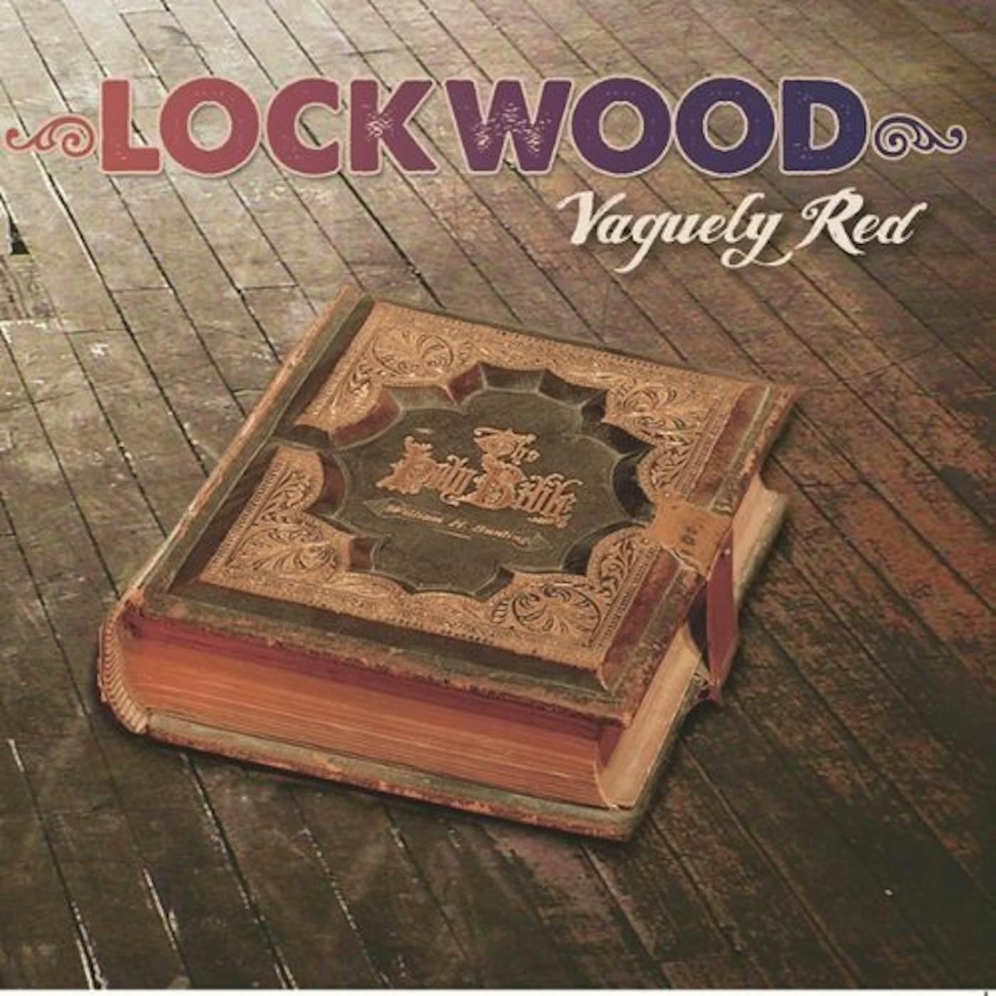 Lockwood VAGUELY RED CD