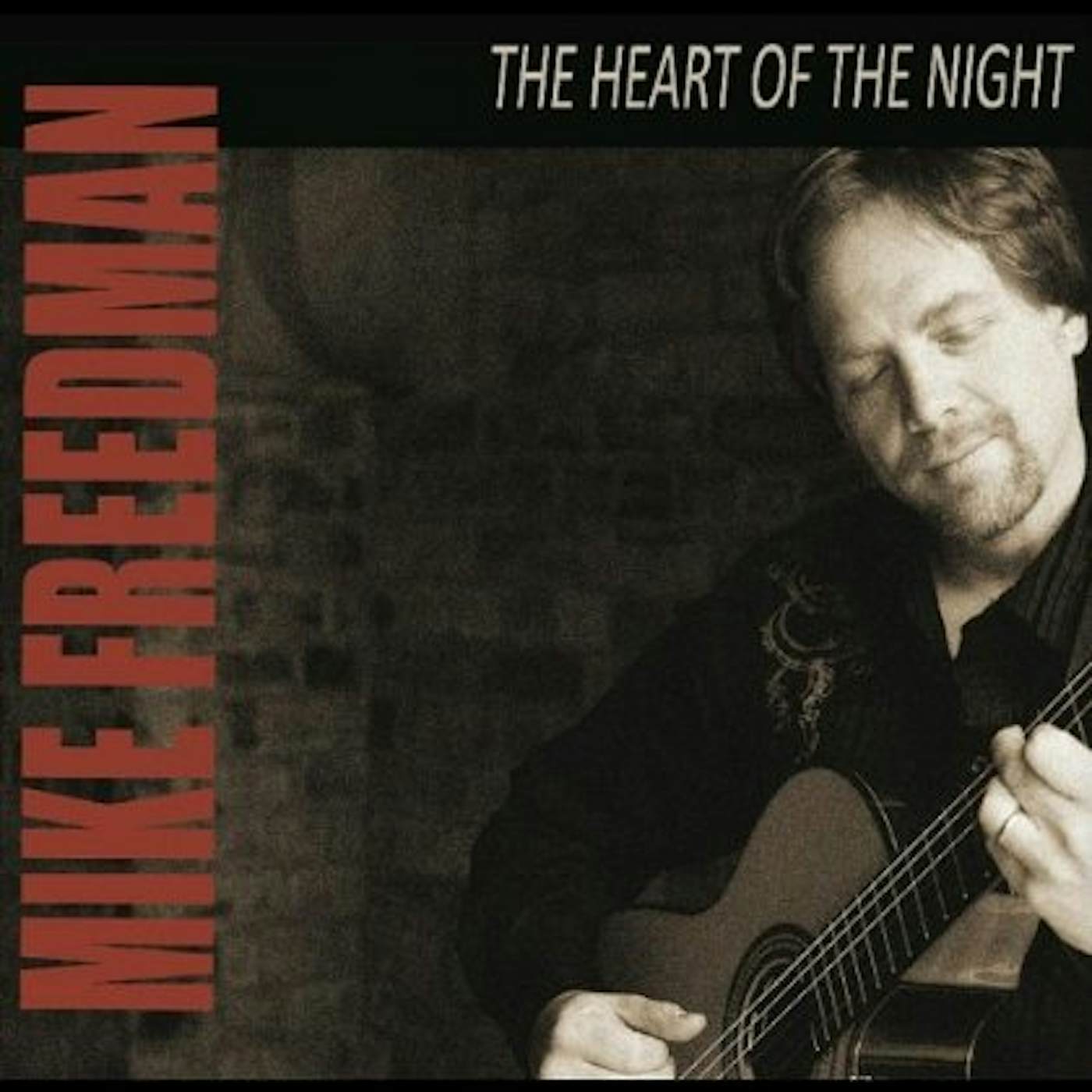 Mike Freedman HEART OF THE NIGHT CD