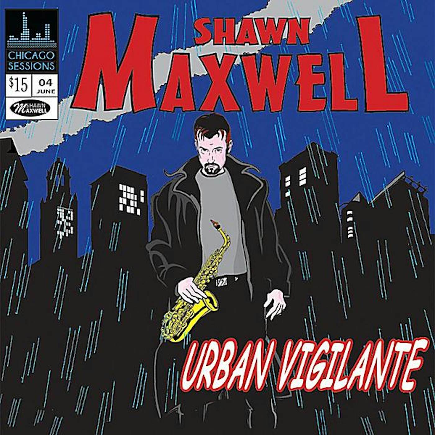 Shawn Maxwell URBAN VIGILANTE CD