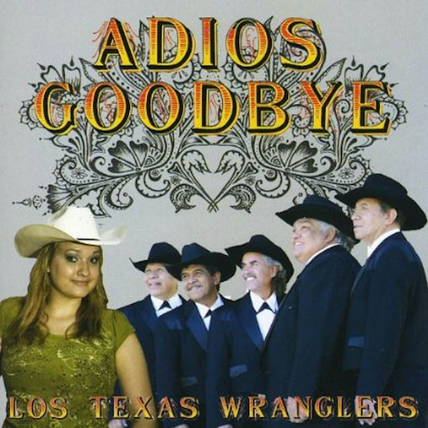 Los Texas Wranglers ADIOS GOODBYE CD