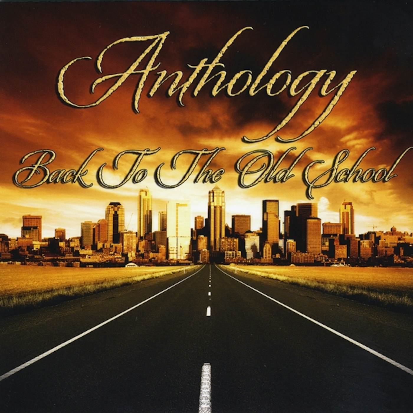 Anthology BACK TO THE OLD SCHOOL CD