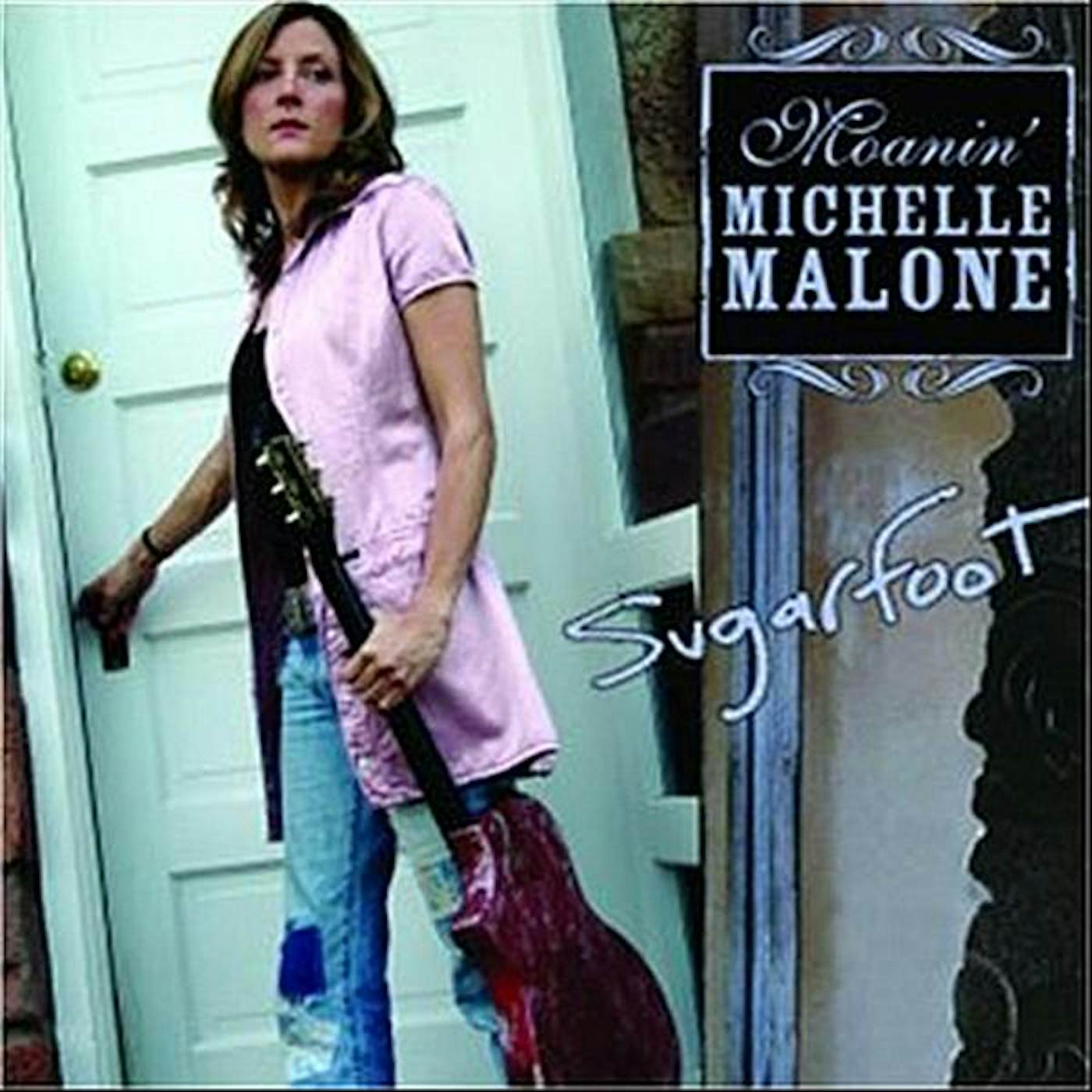 Michelle Malone SUGAR FOOT CD