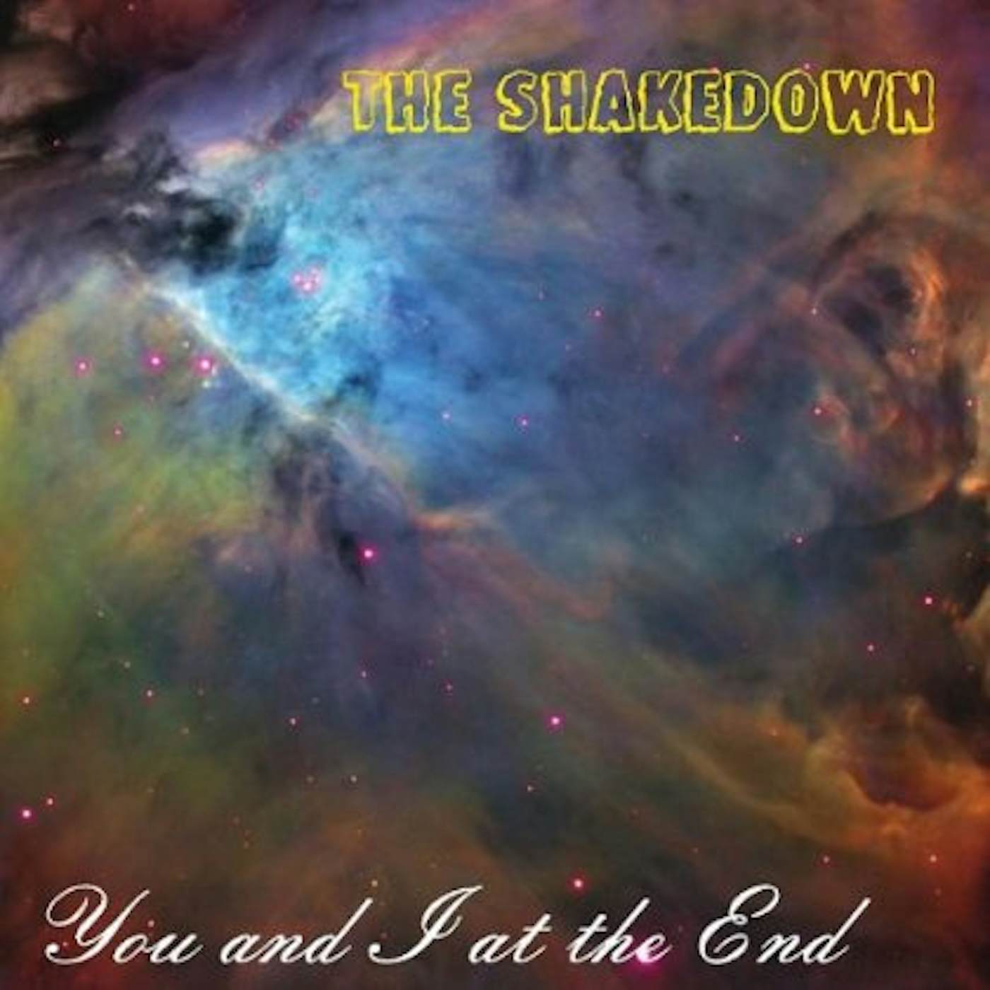 Shakedown YOU & I AT THE END CD