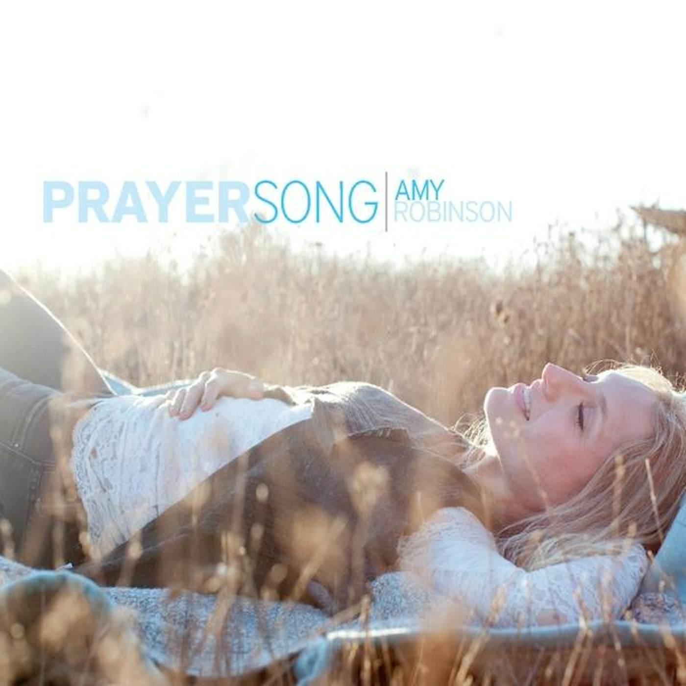 Amy Robinson PRAYERSONG CD