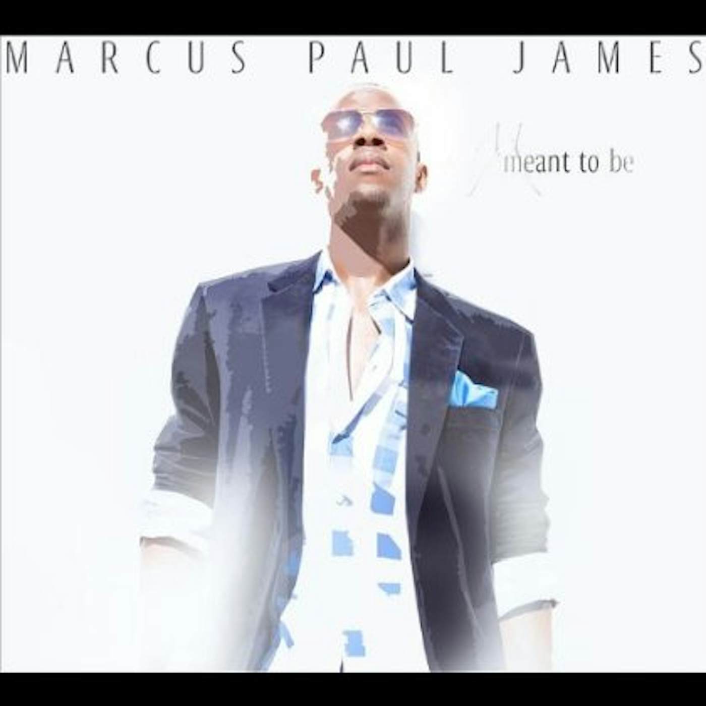 Marcus Paul James MEANT TO BE CD