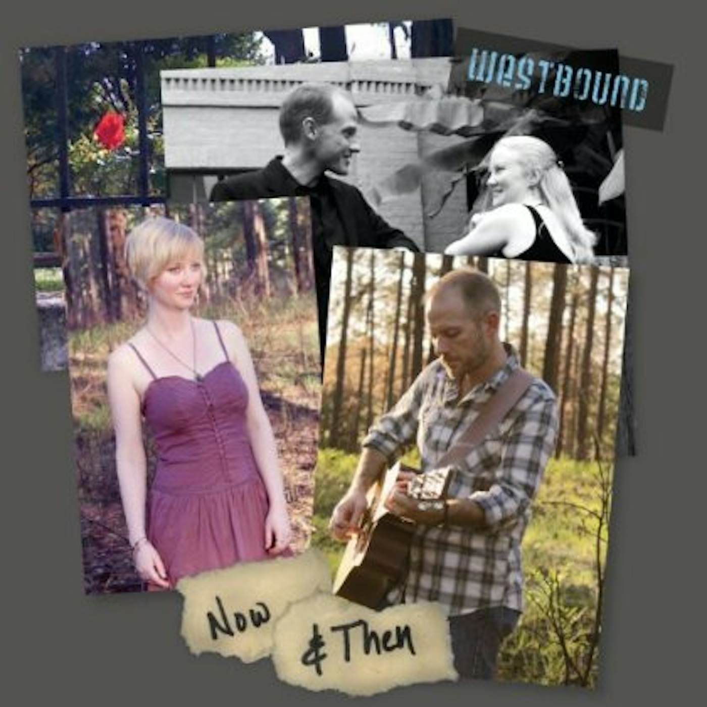 Westbound NOW & THEN CD