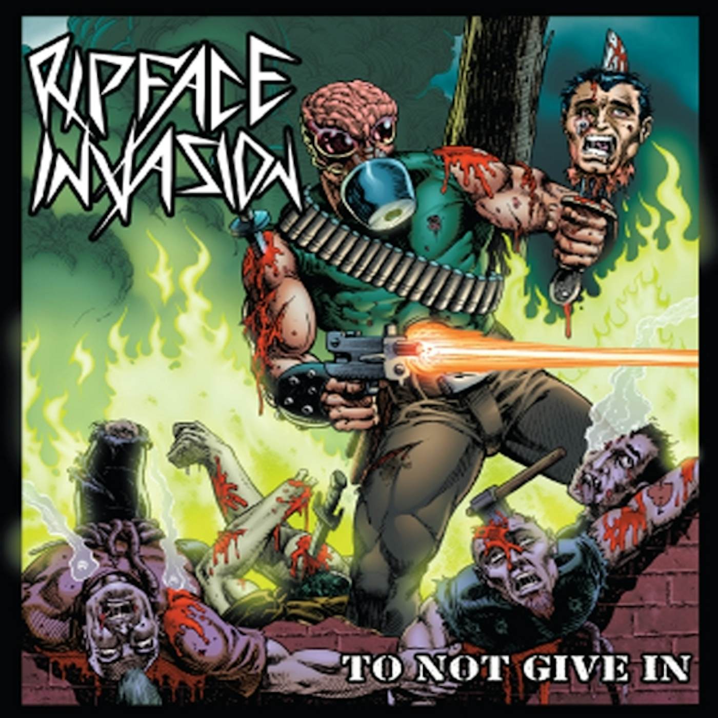 Ripface Invasion TO NOT GIVE IN CD