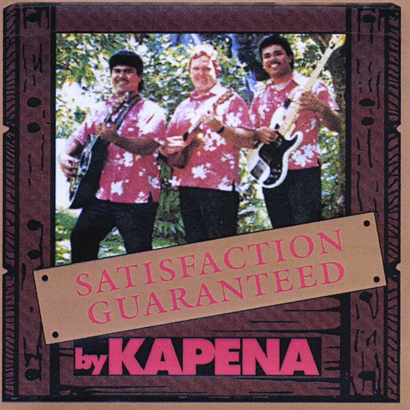 Kapena SATISFACTION GUARANTEED CD