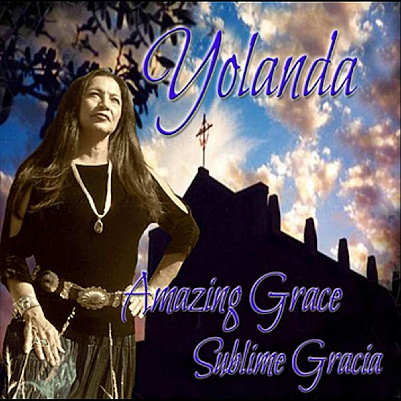 Yolanda Martinez AMAZING GRACE/SUBLIME GRACIA CD