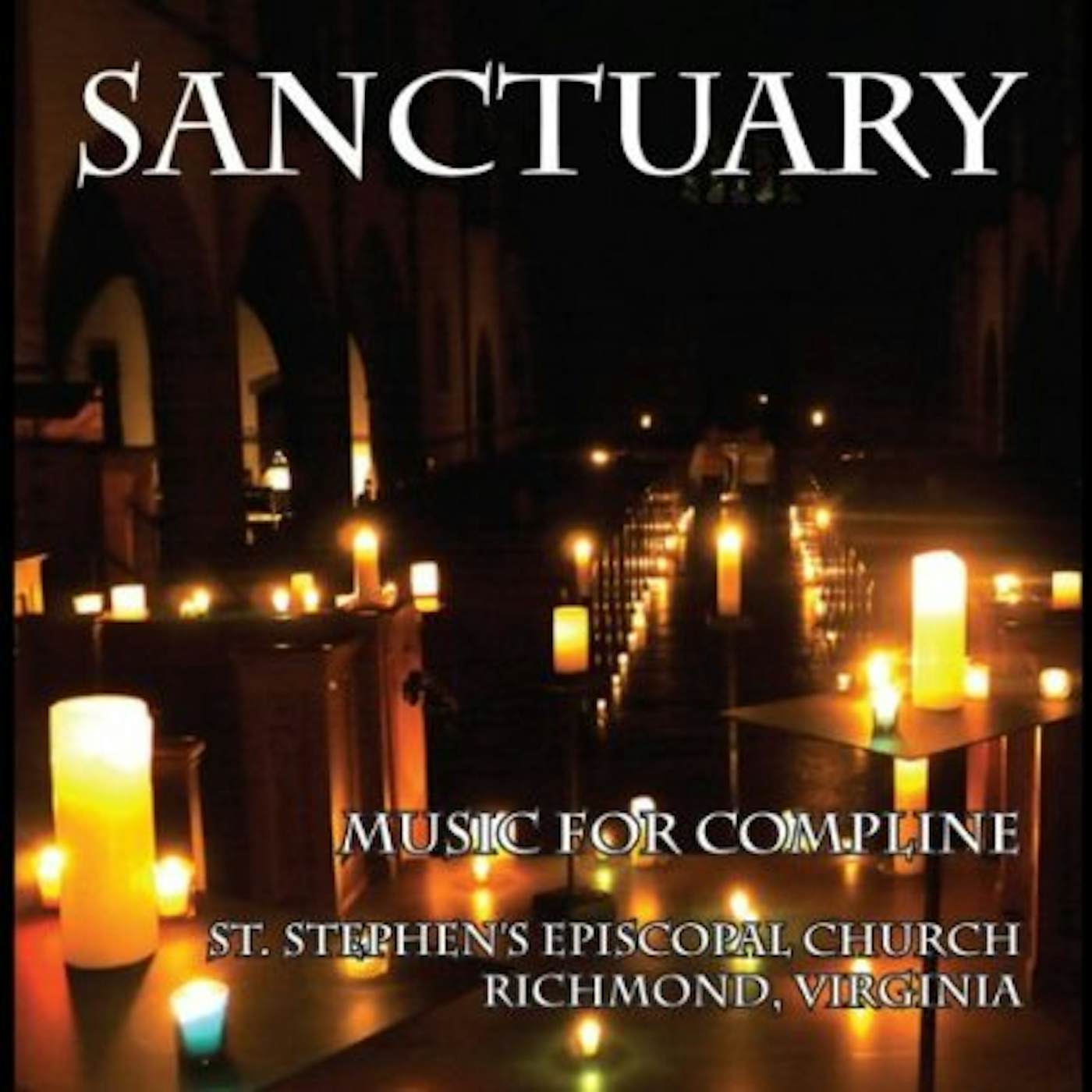 SANCTUARY: MUSIC FOR COMPLINE CD