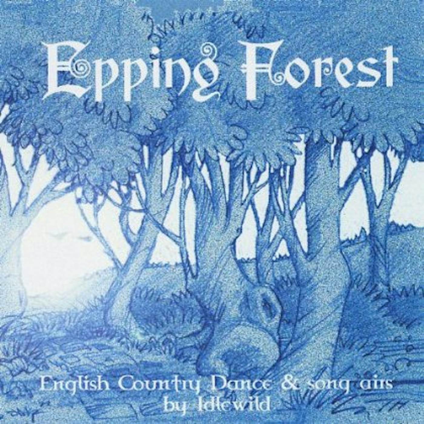 Idlewild EPPING FOREST CD