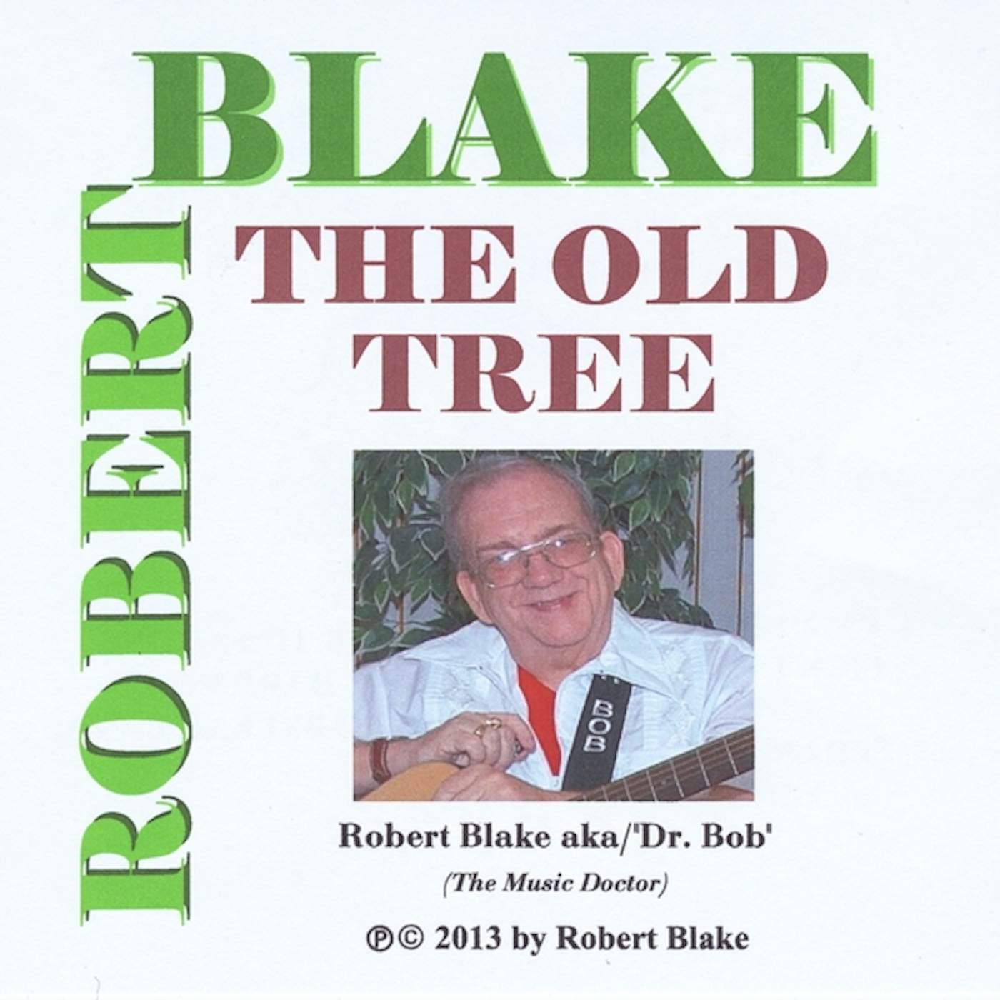 Robert Blake OLD TREE CD