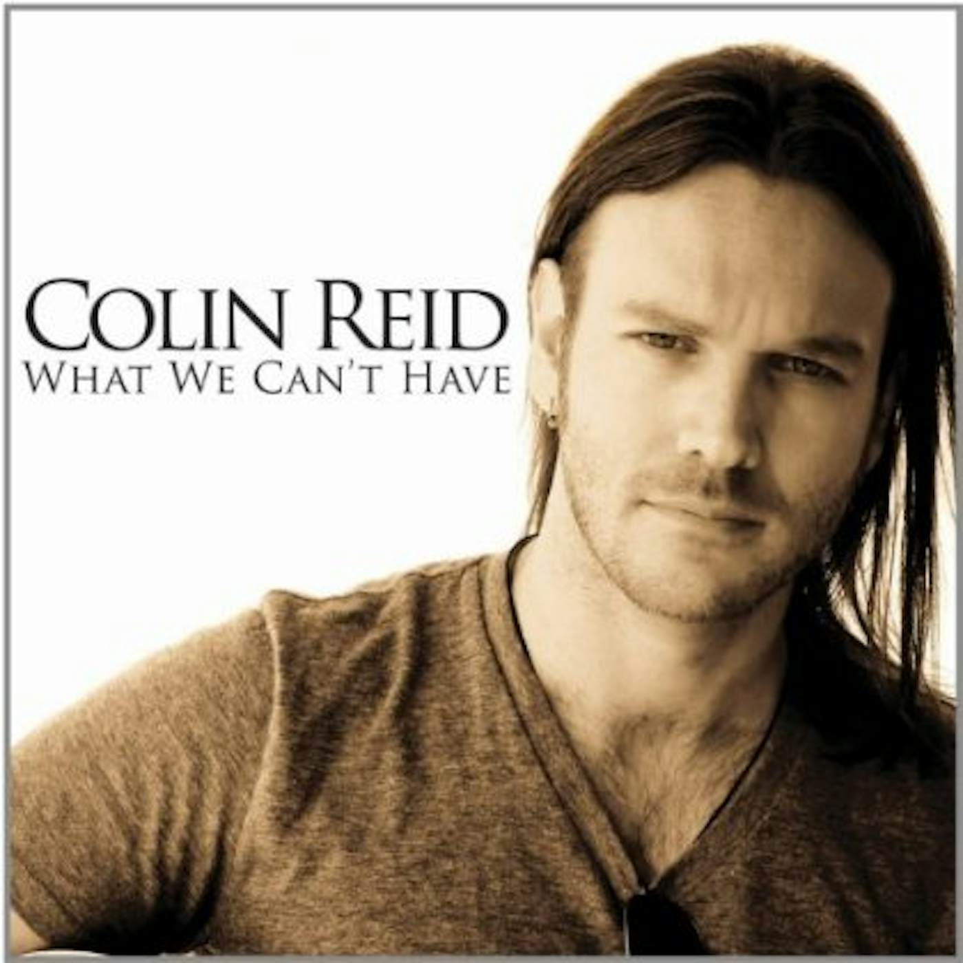 Colin Reid WHAT WE CANT HAVE CD