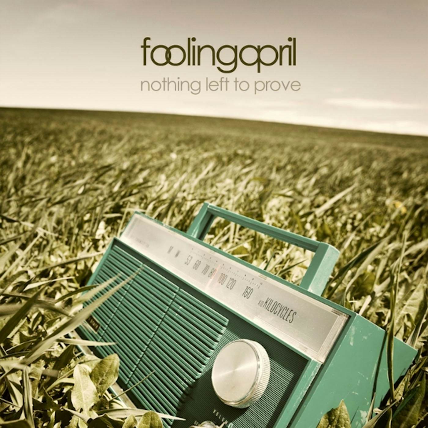 Fooling April NOTHING LEFT TO PROVE CD