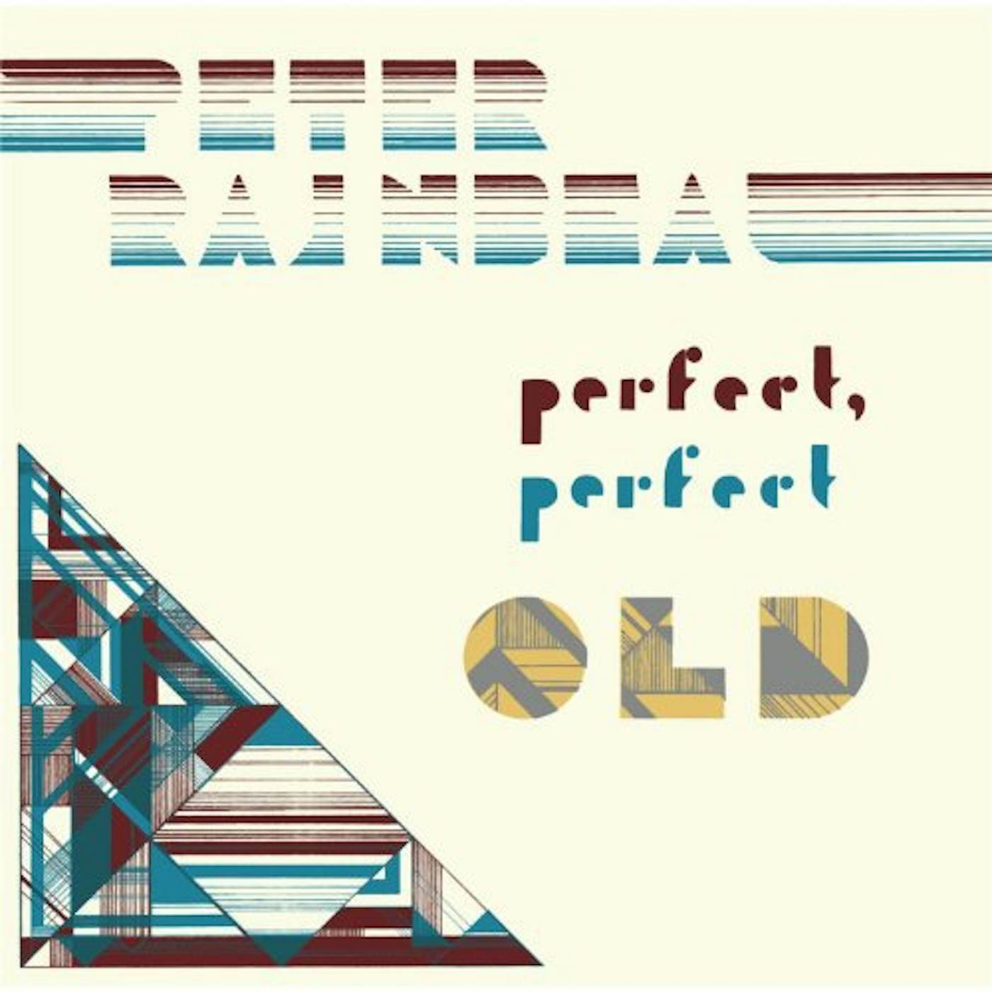 Peter Rainbeau PERFECT PERFECT OLD Vinyl Record