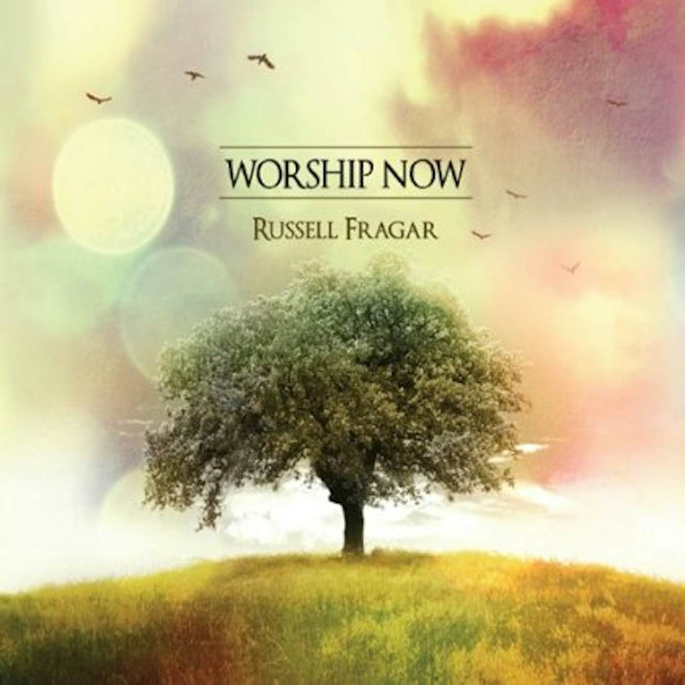 Russell Fragar WORSHIP NOW CD