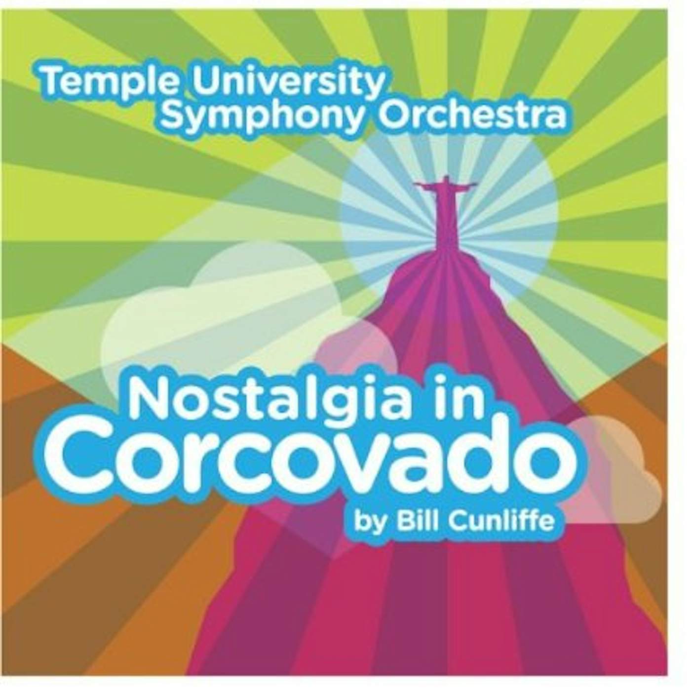 Temple University Symphony Orchestra NOSTALGIA IN CORCOVADO CD