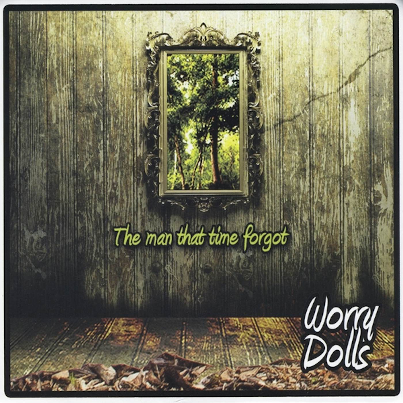 Worry Dolls THE MAN THAT TIME FORGOT CD